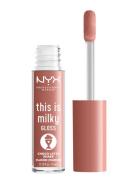 This Is Milky Gloss Lipgloss Sminke Brown NYX Professional Makeup