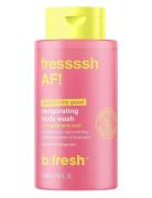 Fressssh Af! Invigorating Body Wash Dusjkrem Nude B.Fresh