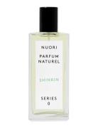 Shinrin Fragrance Parfyme Eau De Parfum Nude Nuori